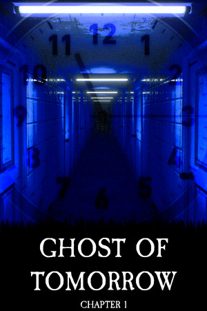 Ghost of Tomorrow: Chapter 1 Poster