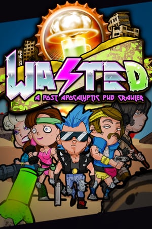 WASTED Poster