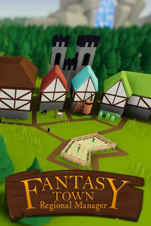 Fantasy Town Regional Manager Poster