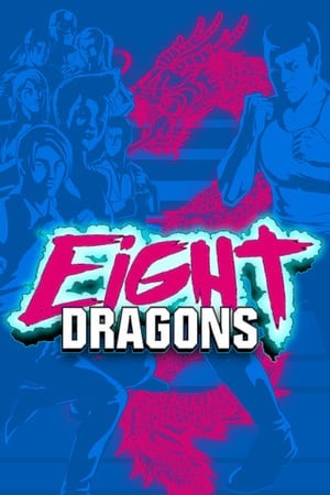 Eight Dragons Poster