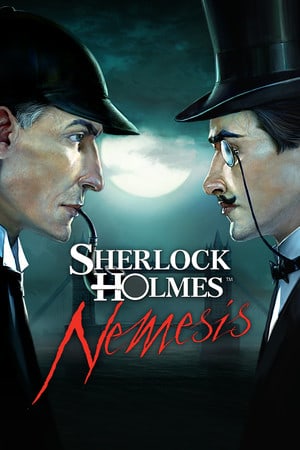 Sherlock Holmes - Nemesis Poster