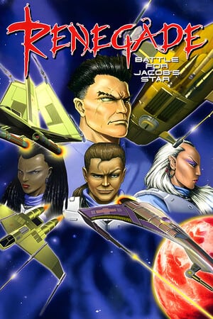 Renegade: Battle for Jacobs Star