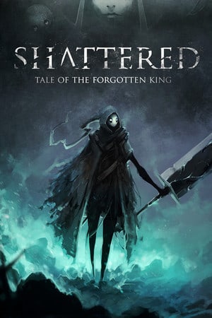 Shattered - Tale of the Forgotten King Poster