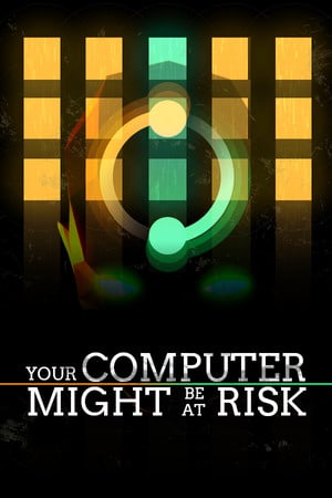 Your Computer Might Be At Risk Poster