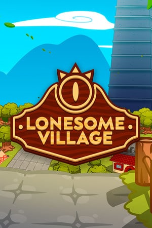 Lonesome Village Poster