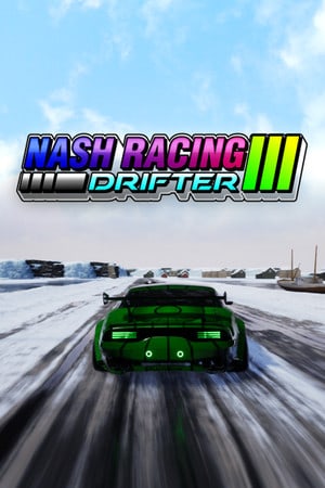 Nash Racing 3: Drifter Poster