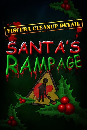 Viscera Cleanup Detail: Santas Rampage Poster