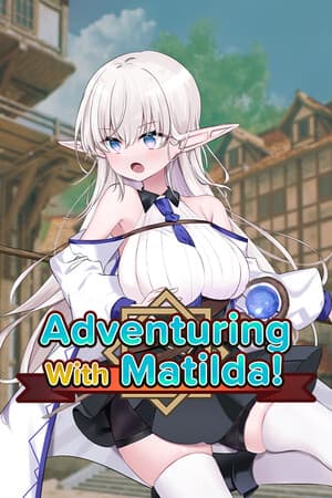 Adventuring With Matilda! Poster