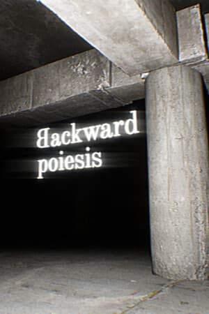 Backward poiesis Poster