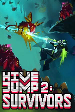 Hive Jump 2: Survivors Poster