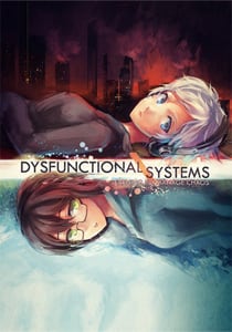 Dysfunctional Systems: Learning to Manage Chaos Poster
