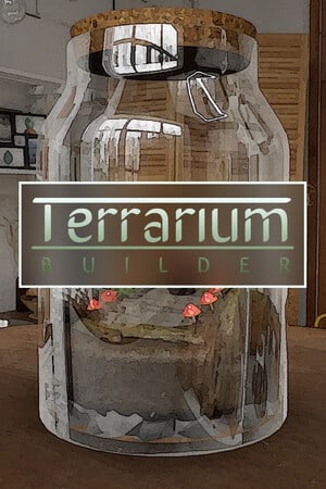 Terrarium Builder Poster
