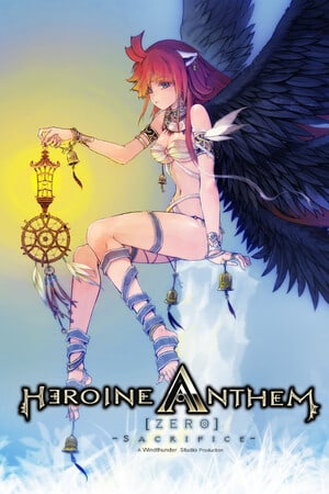 Heroine Anthem Zero -Sacrifice- Poster