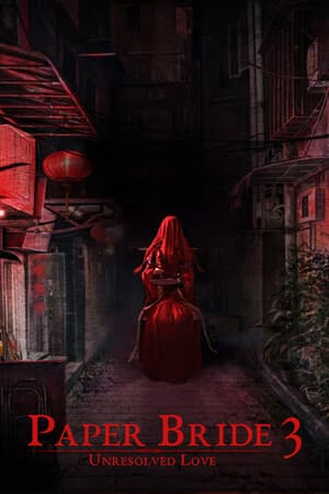 Paper Bride 3 Unresolved Love Poster