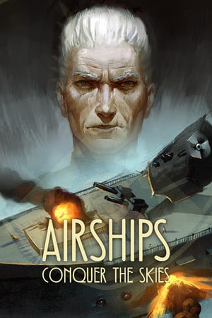 Airships: Conquer the Skies Poster