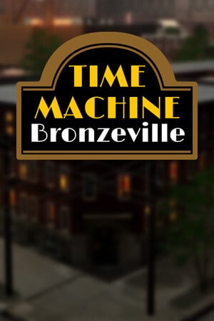 Time Machine Bronzeville Poster