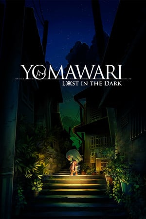 Yomawari: Lost in the Dark Poster