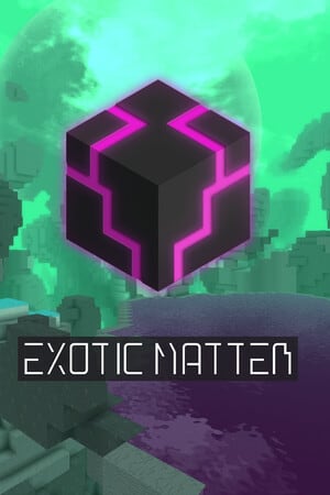Exotic Matter Poster