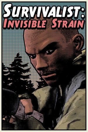 Survivalist: Invisible Strain Poster