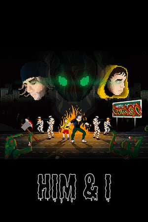 Him and I Poster