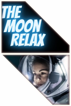 The Moon Relax Poster