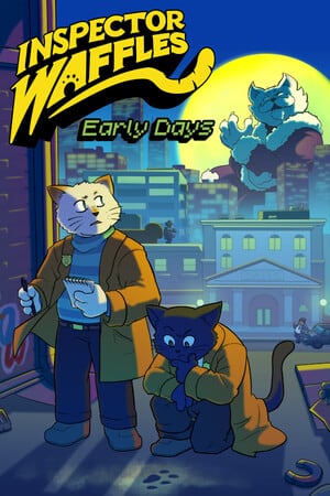Inspector Waffles Early Days Poster