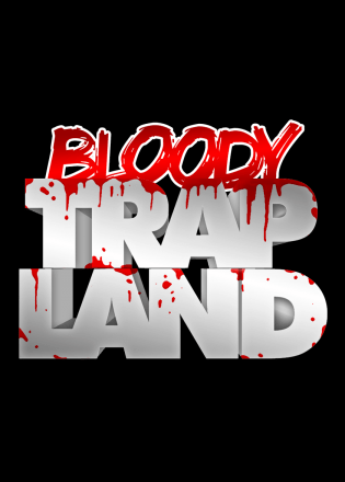 Bloody Trapland Poster