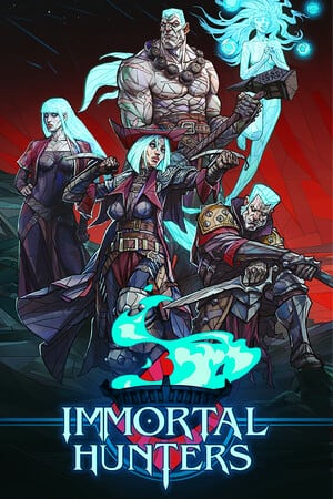 Immortal Hunters Poster