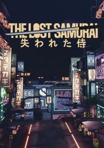 The Lost Samurai Poster