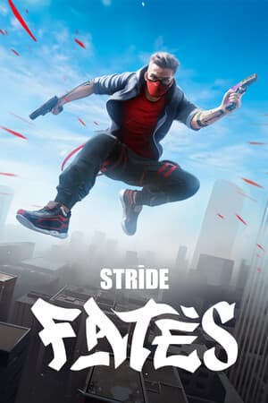 STRIDE: Fates Poster