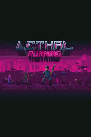 Lethal Running Poster