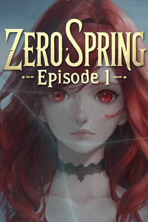 Zero spring episode 1 Poster