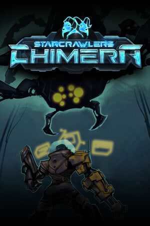 StarCrawlers Chimera Poster