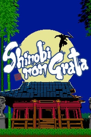 SHINOBI NON GRATA Poster