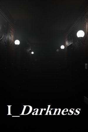 I_Darkness Poster