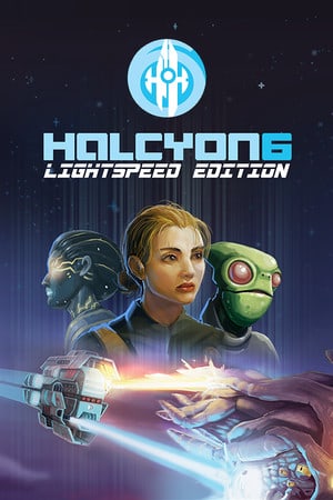 Halcyon 6: Starbase Commander (LIGHTSPEED EDITION) Poster