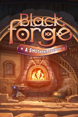 BlackForge: A Smithing Adventure Poster