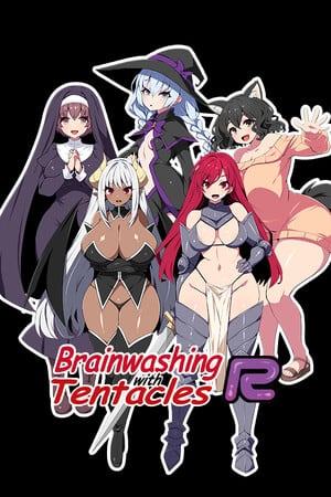Brainwashing with Tentacles R Poster