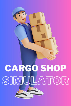 Cargo Shop Simulator Poster