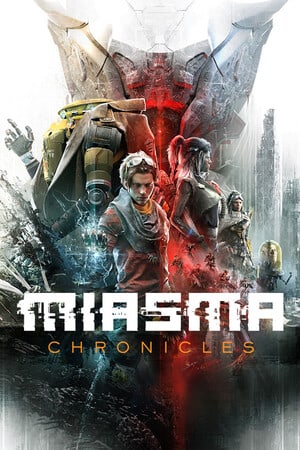 Miasma Chronicles Poster