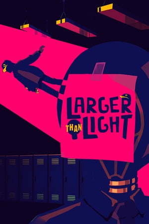 Larger Than Light Poster