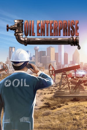 Oil Enterprise Poster