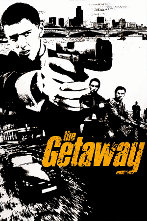 The Getaway Poster