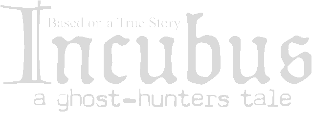 Incubus - A ghost-hunters tale Logo
