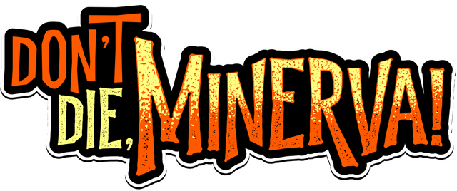 Dont Die, Minerva! Logo