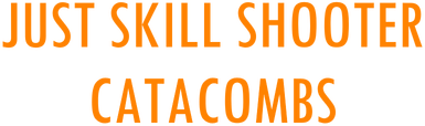 Just Skill Shooter: Catacombs Logo