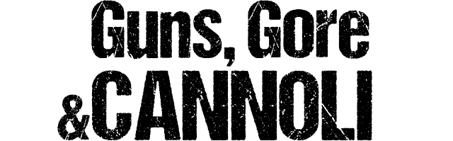 Guns, Gore and Cannoli Logo
