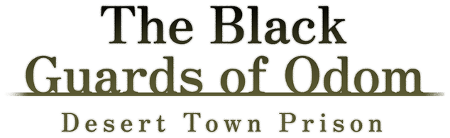 The Black Guards of Odom - Desert Town Prison Logo