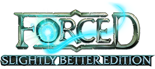 FORCED: Slightly Better Edition Logo