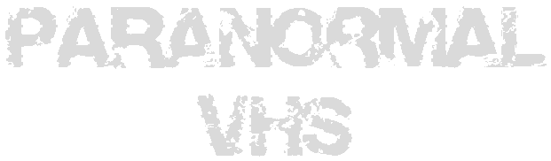 Paranormal VHS Logo